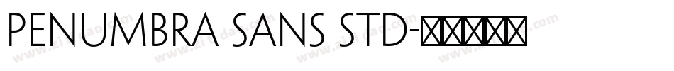Penumbra Sans Std字体转换
